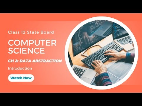 Class 12 | Computer Science | Chapter 2 | Data Abstraction | Tamil Tutorial