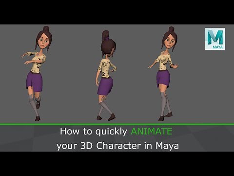 How to Quickly Animate your 3D Character in Maya