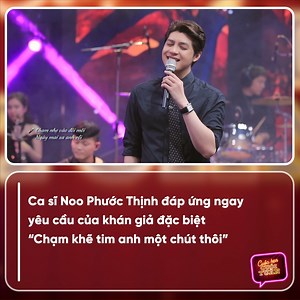 Ca sĩ Noo Phước Thịnh đáp ứng ngay yêu cầu hát "Chạm khẽ tim anh một chút thôi" vì khán giả đặc biệt tại "Cuộc hẹn cuối tuần" thích! | VTV SHOWS