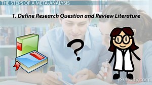 Meta-Analysis | Definition, Steps & Examples - Video | Study.com