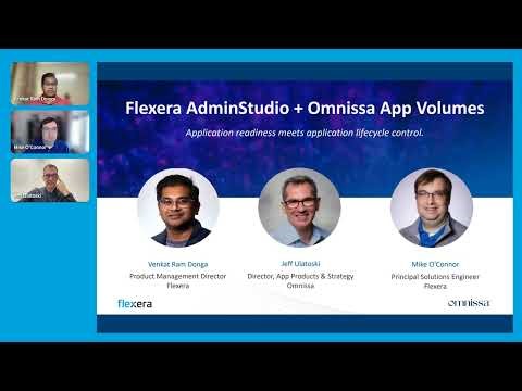 Accelerating Application Delivery with Flexera | AdminStudio Meets Omnissa App Volumes