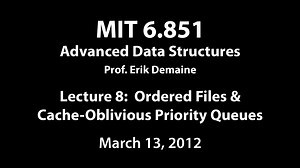 Lecture 8 in 6.851: Advanced Data Structures (Fall'17)
