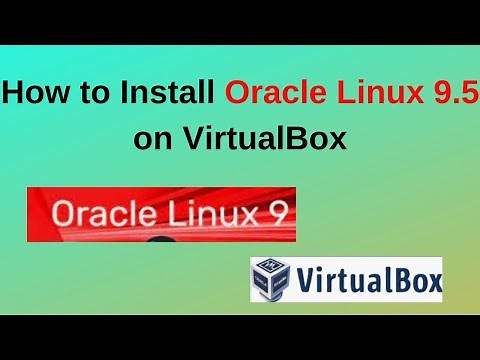 oracle linux 9.5 Installation on virtualbox – Beginner's Guide | oracle linux 9.5 | 2024 updated