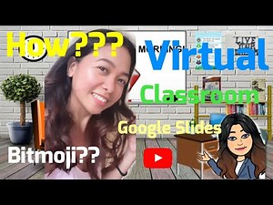 How to create a Bitmoji Virtual Classroom using google Slides | google Slides| virtual classroom