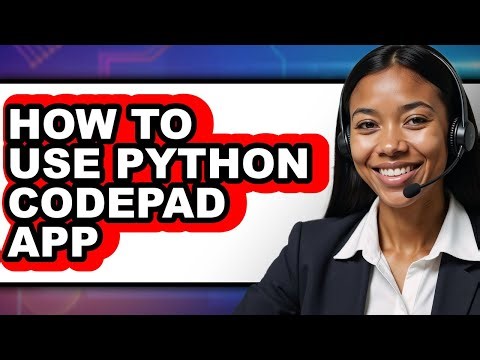 How to Use Python Codepad App (only Way)