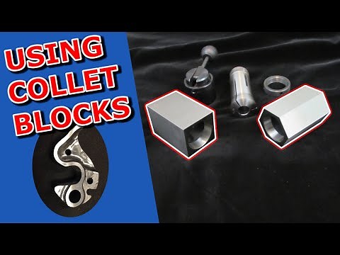 How to Use Collet Blocks