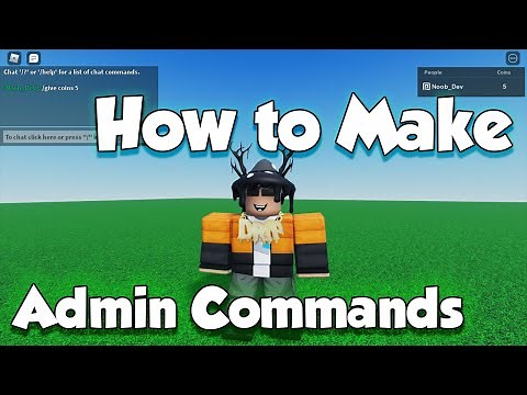 How to make Admin Commands in Roblox!