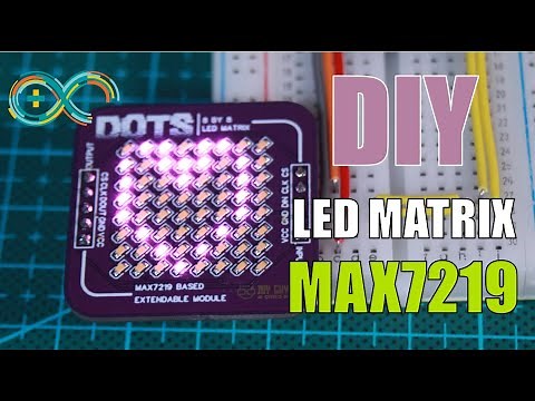 DIY 8 x 8 LED Matrix (Arduino & MAX7219)