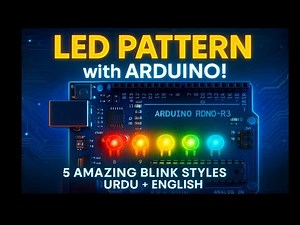 Create Amazing LED Effects Using Arduino | Easy Coding Tutorial