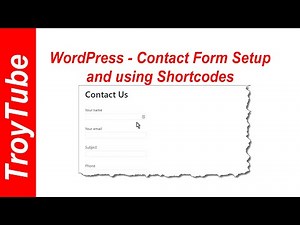 WordPress - Setting up a contact form and using a shortcode