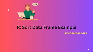R Sort Data Frame Example