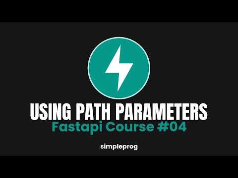 04) Using and understanding path parameters | FastAPI Course | simpleprog