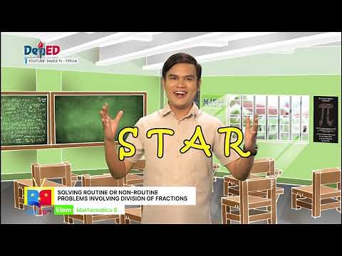 Grade 6 Math Q1 Ep7: Solving Routine or Non-routine Problems Involving Division of Fractions