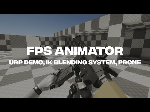 FPS Animator for Unity - 3.4.1 Showcase
