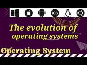 evolution of operating systems (serial , batch and multi programing operating system)