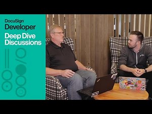 DocuSign eSignature API v2.1 | Developer Deep Dive