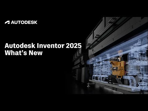 Inventor 2025 What's New