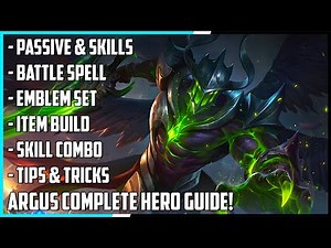 Argus Complete Hero Guide! Best Build, Skill Combo, Tips & Tricks | Mobile Legends