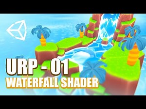 Waterfall with Unity Shader Graph | Unity Tutorial | Ch 01