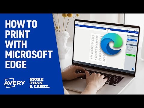 How to Print Avery Labels in Edge with Avery Design and Print