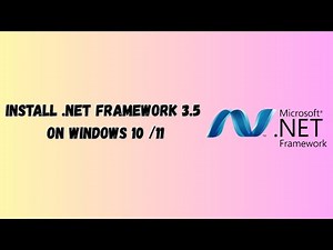 How to Easily Install .NET Framework 3.5 on Windows 10 & 11 – No Errors, No Hassle!