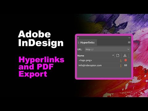 Hyperlinks and PDF exporting in InDesign