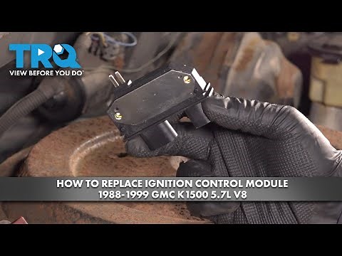 How to Replace Ignition Control Module 1988-1999 GMC K1500 5.7L V8
