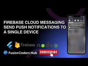 Firebase Cloud Messaging in Node.js: Send Push Notifications to a Single Device