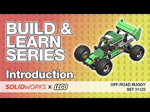 Series Introduction - SolidWorks Tutorial: LEGO Off-Road Buggy