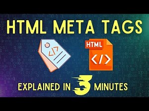 HTML Meta Tags Explained in 3 Minutes
