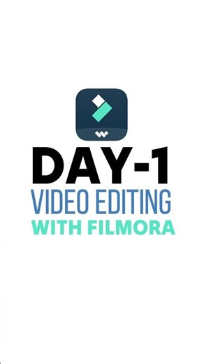 Filmora Video Editing Series – Day 1 | Start Editing Like a Pro