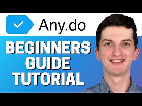 How To Use Any.do - Beginners Guide