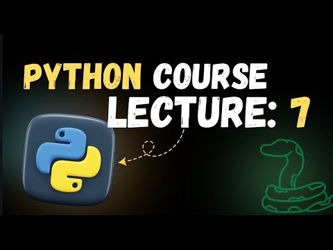 Python For Beginners - Part 7 (1)