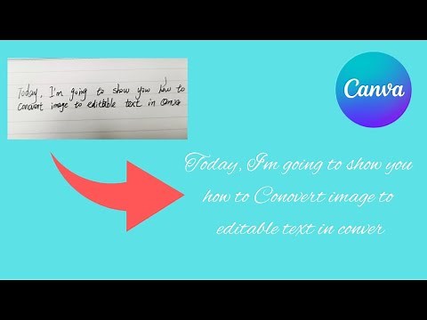 How to Convert Image to Editable Text in Canva | Step-by-Step Guide