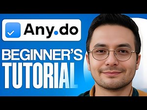 Any.Do Tutorial - 2025 | Step By Step For Beginners