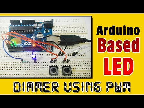 Arduino Based LED Dimmer using PWM