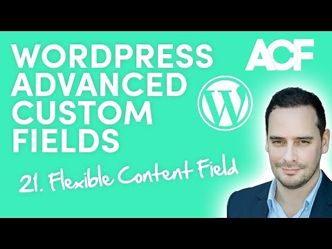 Flexible Content Field - WordPress Advanced Custom Fields for Beginners (21)