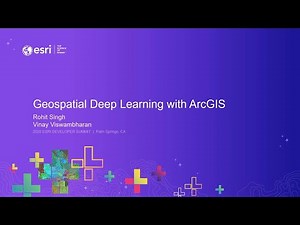 Geospatial Deep Learning with ArcGIS