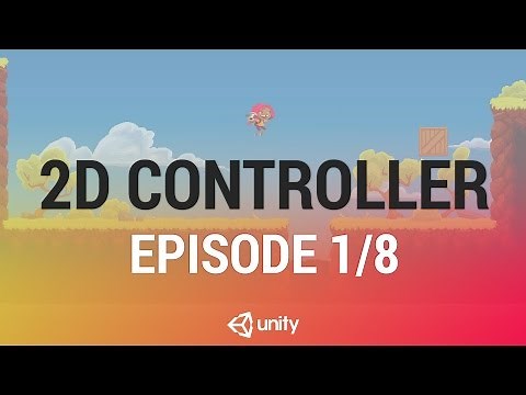 2D Platformer Character Controller - Introduction and Session Goals [1/8] Live 2017/2/22