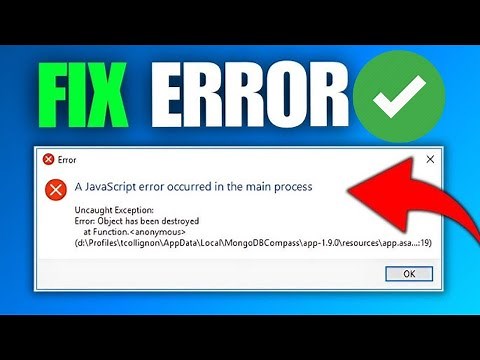 How To Fix Javascript Error Occurred in The Main Process [2025]