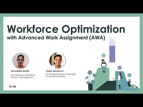 ServiceNow Workforce Optimization & Advanced Work Assignment Overview