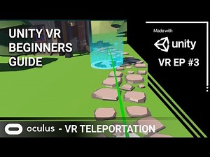 Unity VR Tutorial - Teleportation - Beginners Guide Ep4