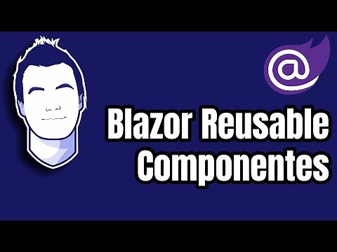 Creating Blazor Reusable Components (Server & WebAssembly)