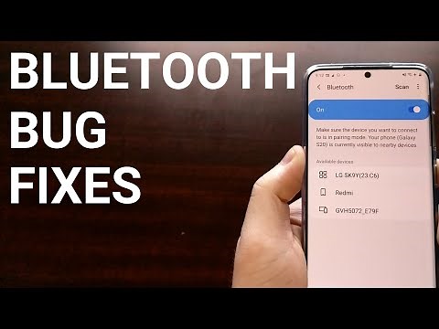 Fixing Samsung's Galaxy S20 Bluetooth Connection Issues
