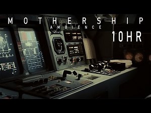 M O T H E R S H I P | 10HR | Navigation Terminal (Ambience + Ambient Spacewave)