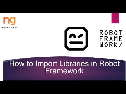 How to Import Libraries in Robot Framework (Ride Editor)
