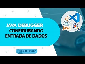 VSCode - Configurando terminal Java Debugger para Entrada de Dados