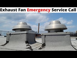 HVAC Service Call: Downblast Exhaust Fan Not Working (Centrifugal Direct Drive Exhaust Fan)
