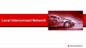 Local Interconnect Network (LIN) Overview and Training | Video | TI.com