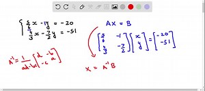 SOLVED:Solving a System Using an Inverse Matrix Exercises 49-56 , use an inverse matrix to solve (if possible) the system of linear equations. {    (5)/(6) x-y=-20    (4)/(3) x-(7)/(2) y=-51.